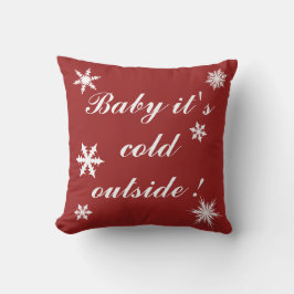 Baby het is Koud Buiten Red Cushion Kussen