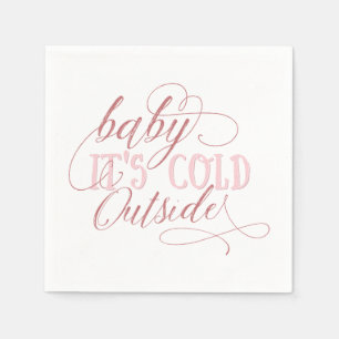 Baby Het is koud buiten Script Quote Napkin Pink Servetten