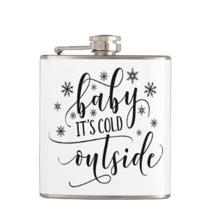 Baby het is koud buiten Zwart Wit Calligrafie Heupfles