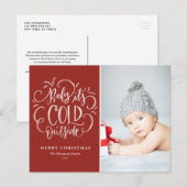 Baby Het is koude buitenrode kerstfoto Feestdagenkaart (Voorkant / Achterkant)