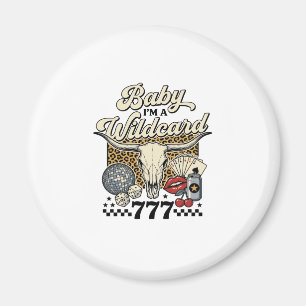 Baby Ik ben een Joker Vintage Western Casino T-shi Magneet