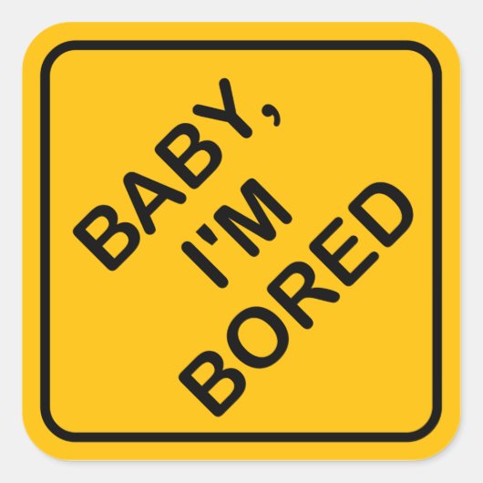 'Baby I'm Bored' Baby à bord Sticker Parodie (Devant)
