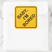 'Baby I'm Bored' Baby à bord Sticker Parodie (Sac)