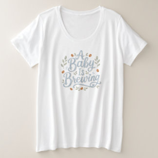 Baby is Brewing Herfst Koffie Baby Shower Grote Maat T-shirt