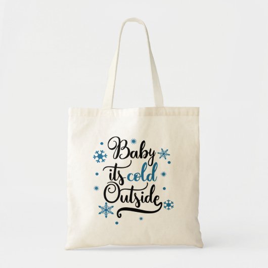 baby is buiten koud tote bag (Voorkant)