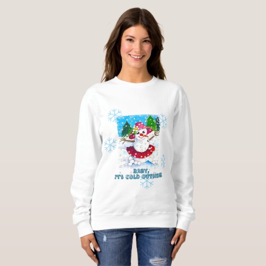 Baby It's Cold Outside Sweatshirt (Voorkant volledig)