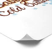 Baby It's Cold Outside Winter Poster (Coin)