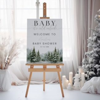 Baby It's Cold Outside Winter Shower Welcome Sign Poster