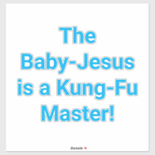 Baby-Jezus Kung-Fu Meester Hankamer Artjunkhaus Pr Sticker