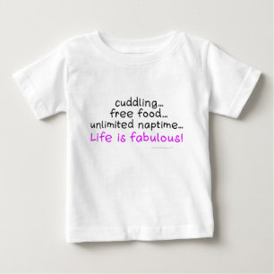 Baby Life is Fabulair Baby Shirt