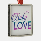 Baby Love Metalen Ornament (Rechts)