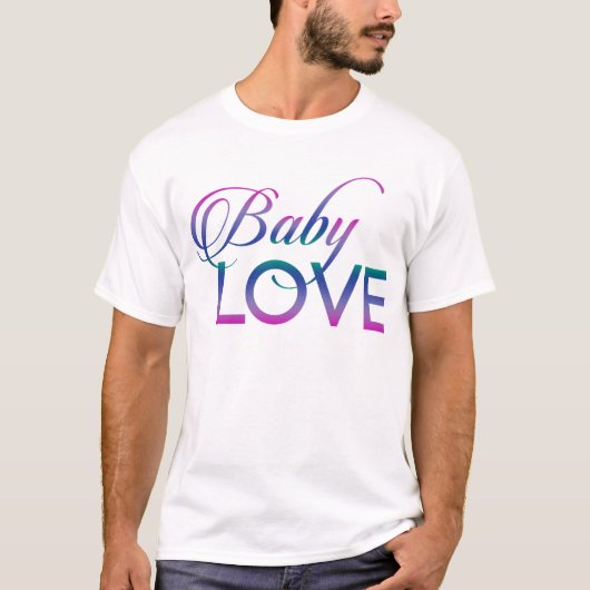 Baby Love T-shirt (Voorkant)