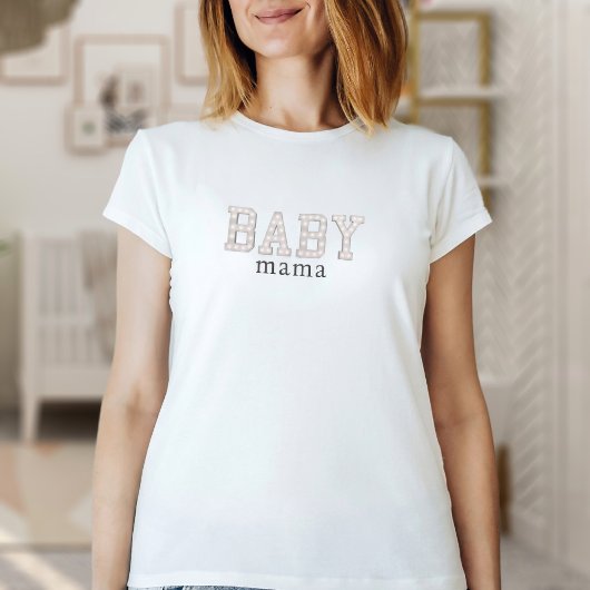 Baby Mama T-shirt