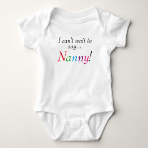 Baby Nanny Gezegde Fun Baby Shirt