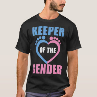 Baby Reveal Party Gender Reveal Keeper of the Gend T-shirt