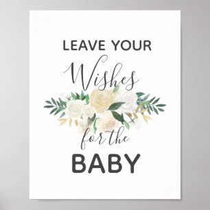 Baby shower Flowers Wishes for Baby Sign Poster