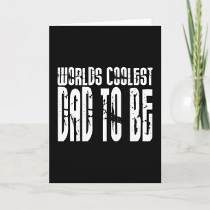 Baby shower Gifts 4 Dads Worlds Coolest Dad To Be Kaart