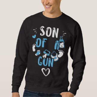 Baby Son of a Gun  Baby Boy Sayings Trui