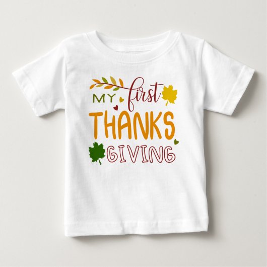 Baby T-shirt Mijn Eerste Thanksgiving (Voorkant)