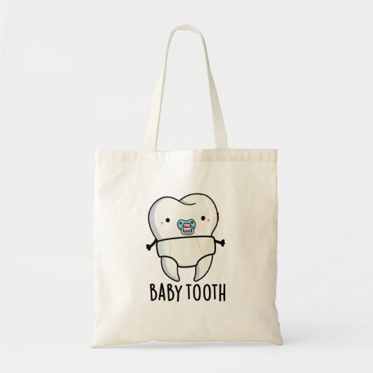 Baby Tooth Funny Teeth Pun Tote Bag (Voorkant)