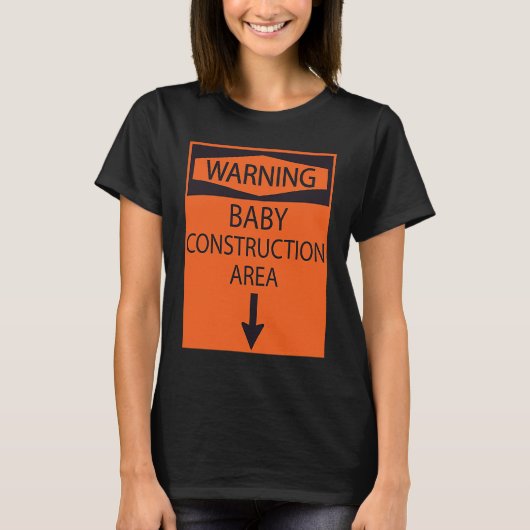 Baby Under Construction Cute Saying T-shirt (Voorkant)