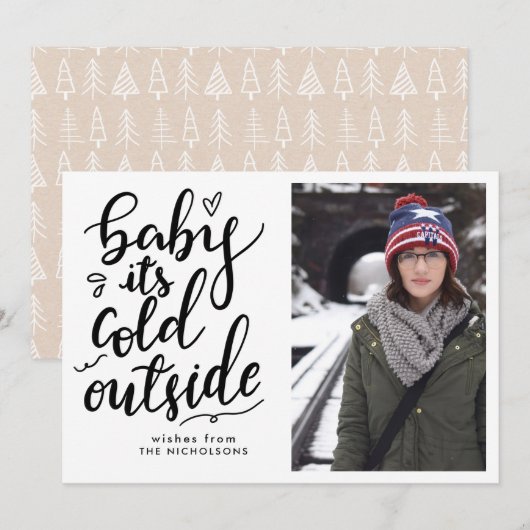 Baby zijn koude buiten handgeschreven scriptfoto kaart (Voorkant / Achterkant)