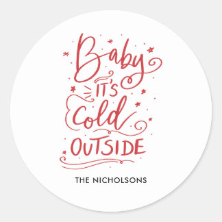 Baby zijn koude buiten krijtbord rood script ronde sticker