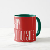 BABY ZIJN KOUDE BUITEN - wit op rood Mok (Voorkant rechts)