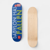 BABYLON A FALLEN Skateboard (Recto)
