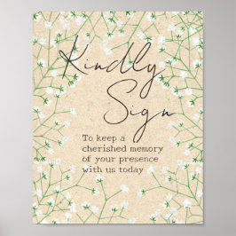 Baby's Breath Floral Rustic Kindly Sign Guest Book Poster