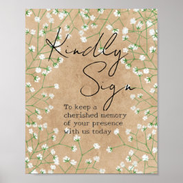 Baby's Breath Floral Rustic Kindly Sign Guest Book Poster