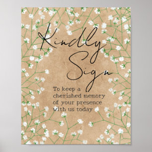 Baby's Breath Floral Rustic Kindly Sign Guest Book Poster