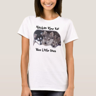 babys copy, Wee Little Ones, Alaskan Klee Kai T-shirt