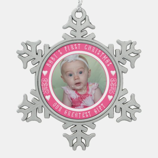 Baby's First Christmas - Ons grootste geschenk ROZ Tin Sneeuwvlok Ornament (Voorkant)
