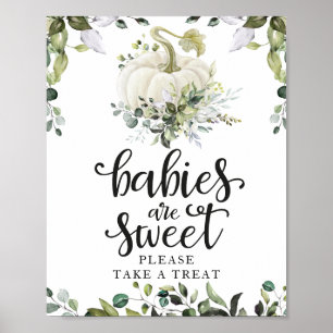 Baby's zijn Schattig, Pak een Snoepje Bord Poster