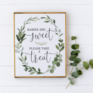 Baby's zijn zoet, neem een traktatie-groen teken. poster