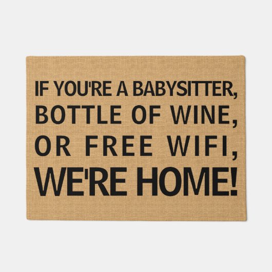 Babysitter Fles of Wine Free Wifi We zijn thuis Deurmat (Voorkant)