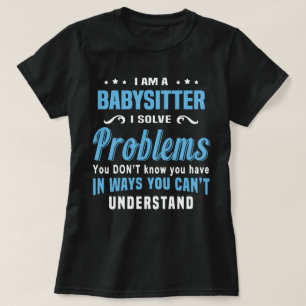 Babysitter T-shirt