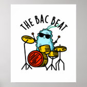 Bac Beat Funny Drummer Bacteria Pun Poster (Voorkant)