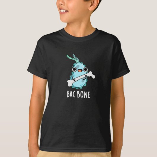 Bac Bone Funny Bacteria Pun T-shirt (Voorkant)