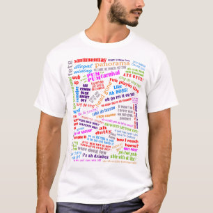 Bacchanal in de Carnival Trini dialect T-shirt