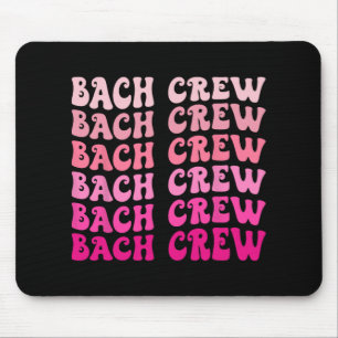 Bach Crew De Bruid Bruidsfeest Afscheid Als Vrouw Muismat