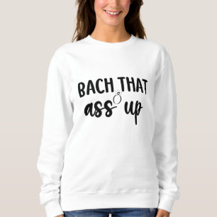 Bach dat als omhoog - verkuilt Bachelorette Trui