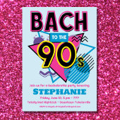 Bach to the 90s Bachelorette Party Invitation