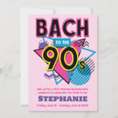 Bach to the 90s Bachelorette Weekend Invitation (Devant)