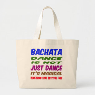 Bachata Dance is niet alleen dansen Het is magisch Grote Tote Bag