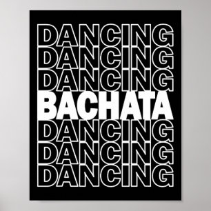 Bachata Dancing Typography Graphic voor Salsa Lati Poster