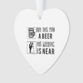 bachelor acheter à cet homme une bière son mariage (devant)