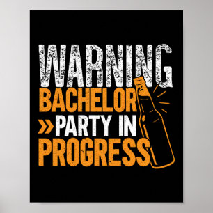 Bachelor in Progress Groomsquad Groom Squad Poster
