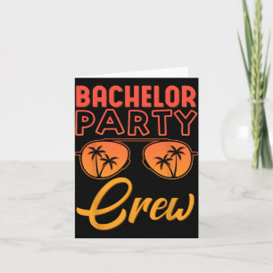 Bachelor Party Crew Wedding Party Beste Vrienden B Kaart